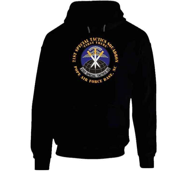 21st Special Tactics Squadron - First There - Pope Afb, Nc X 300 Hoodie