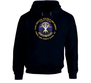 21st Special Tactics Squadron - First There - Pope Afb, Nc X 300 Hoodie