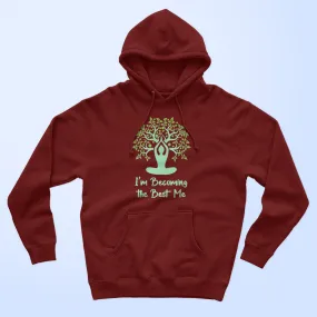 Best of Me (Yoga) Unisex Hoodie